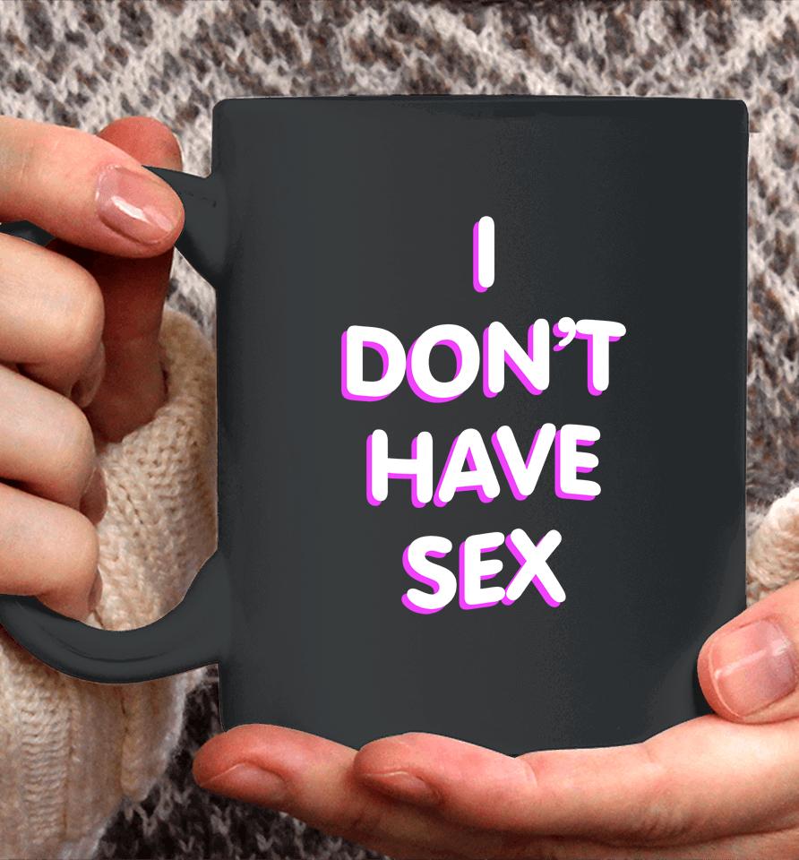 Lucca I Don't Have Sex Coffee Mug