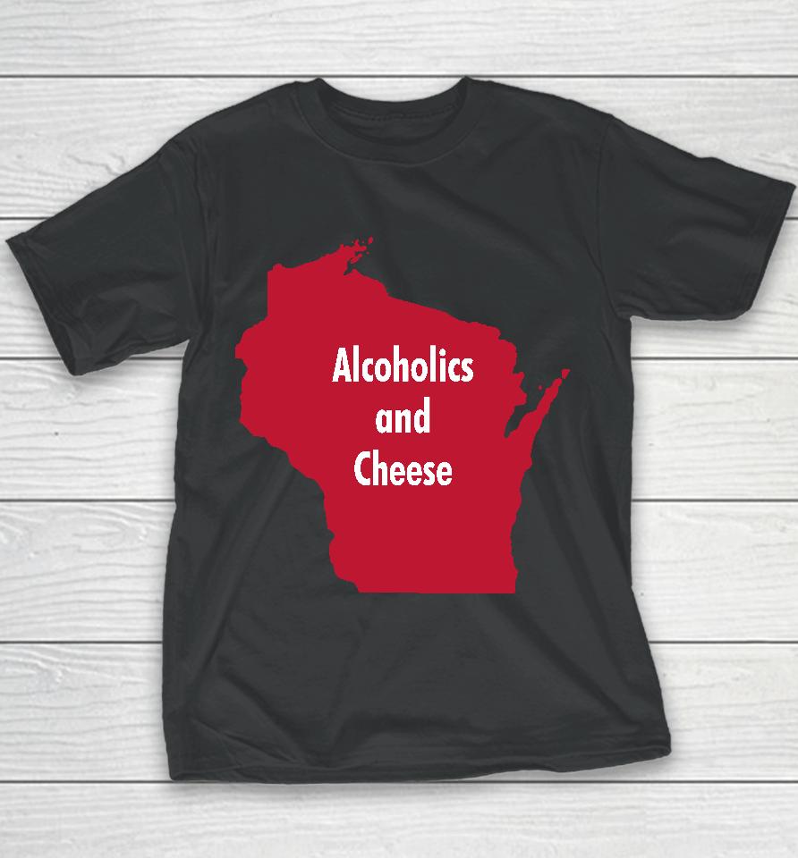 Luccainternational Store Alcoholics And Cheese Wisconsin Youth T-Shirt
