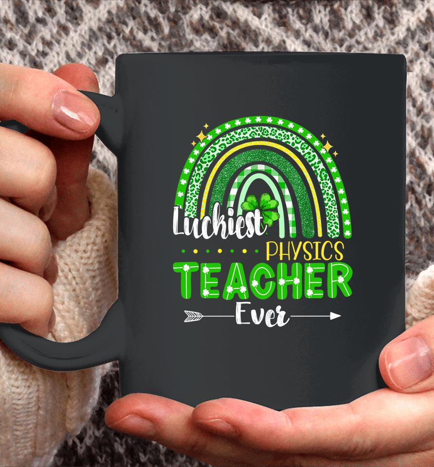 Luckiest Physics Teacher Ever Rainbow St Patrick's Day Coffee Mug