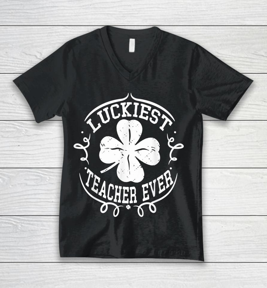 Luckiest Teacher Ever St Patricks Day Unisex V-Neck T-Shirt
