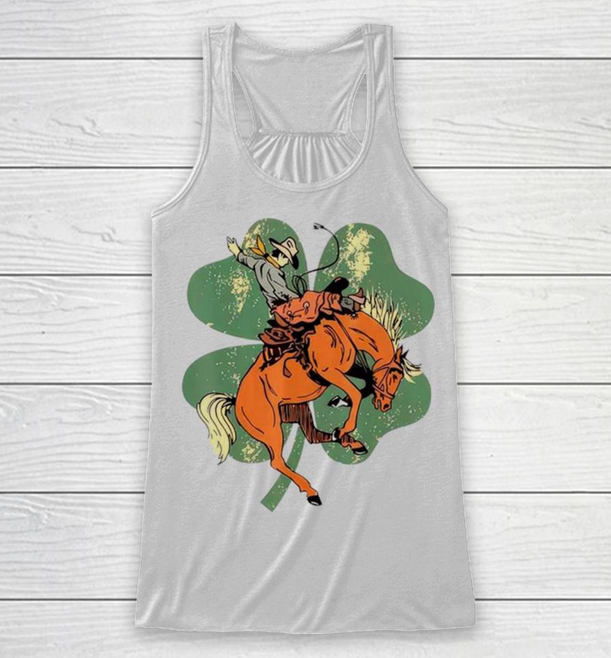 Lucky Bronc Horse Cowgirl Western St Patrick’s Day Racerback Tank