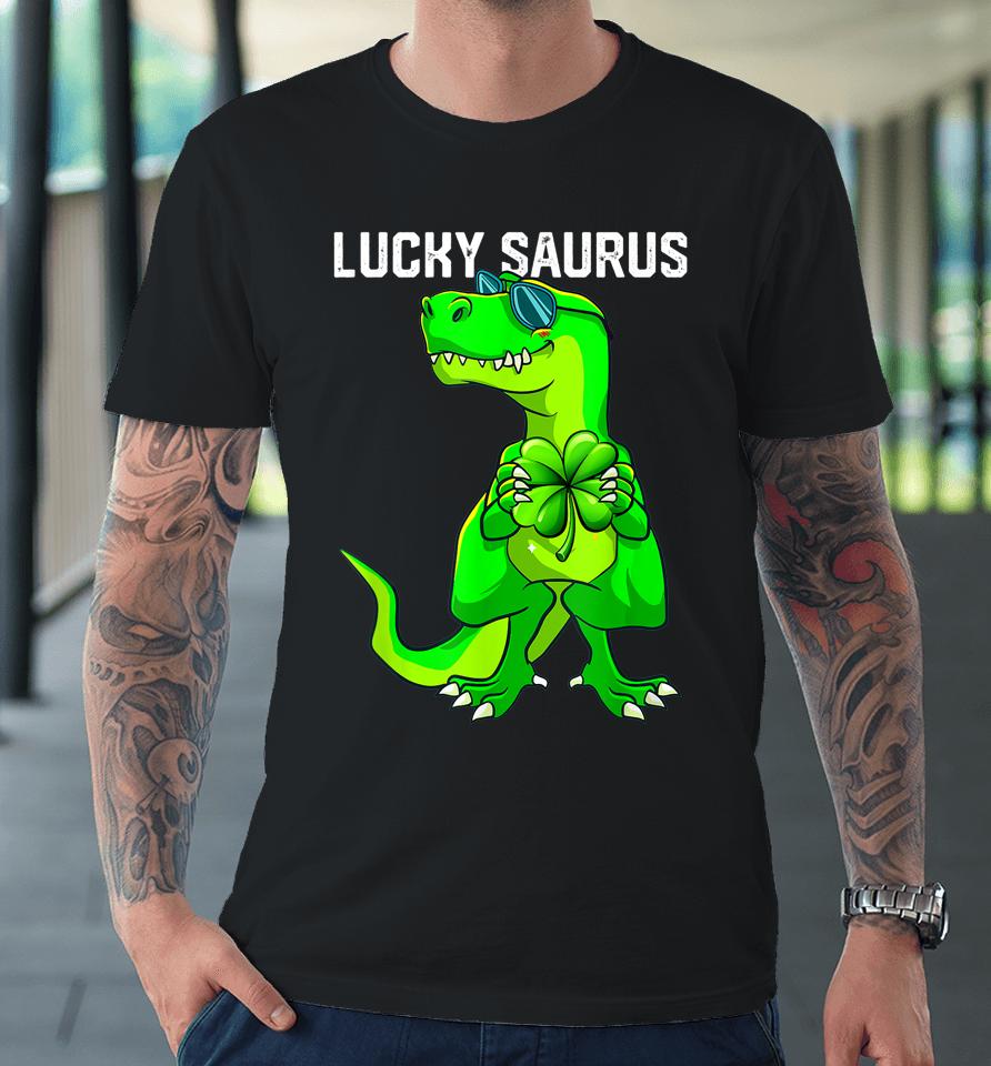 Lucky Saurus Dinosaur Irish Shamrock St Patrick's Day Premium T-Shirt