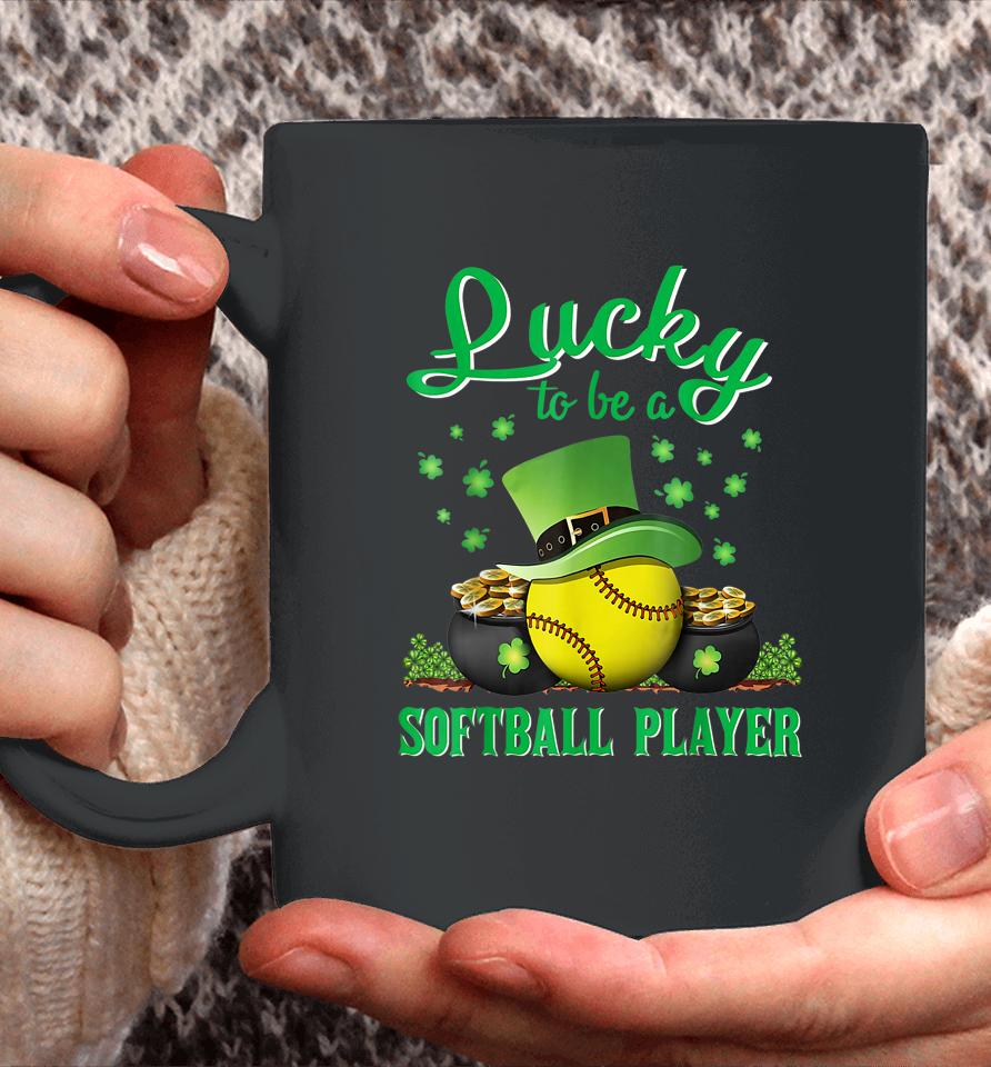 Lucky To Be A Softball Player St Patricks Day Lucky Clover Coffee Mug