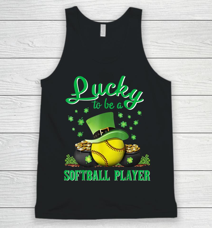 Lucky To Be A Softball Player St Patricks Day Lucky Clover Unisex Tank Top