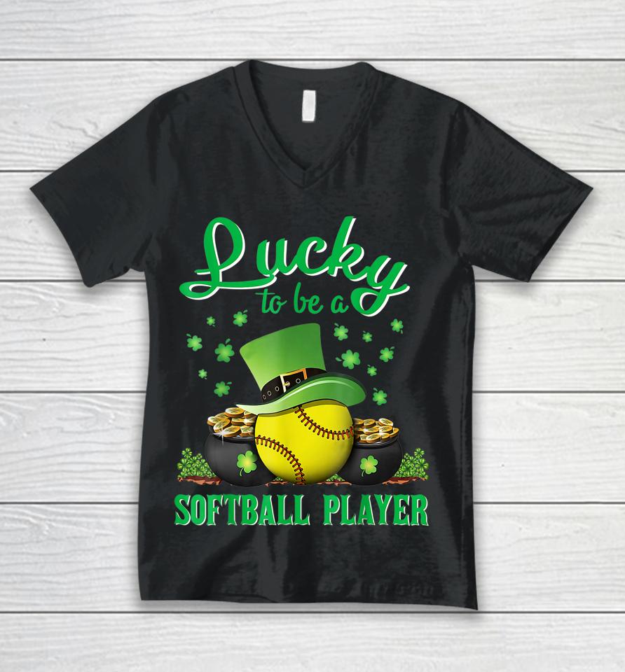 Lucky To Be A Softball Player St Patricks Day Lucky Clover Unisex V-Neck T-Shirt