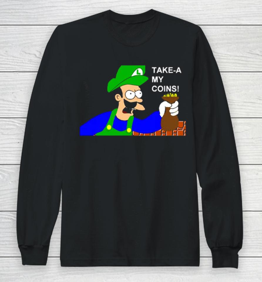 Luigi Shut Up And Take My Money Long Sleeve T-Shirt