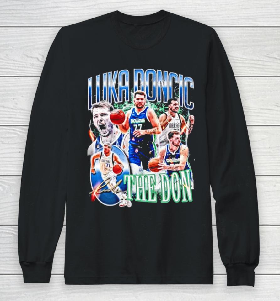 Luka Doncic Dallas Basketball The Don Long Sleeve T-Shirt