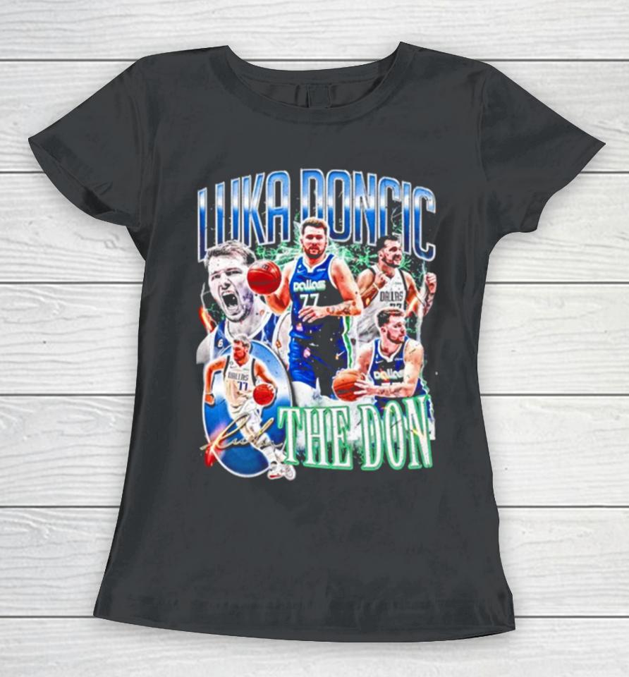 Luka Doncic Dallas Basketball The Don Women T-Shirt