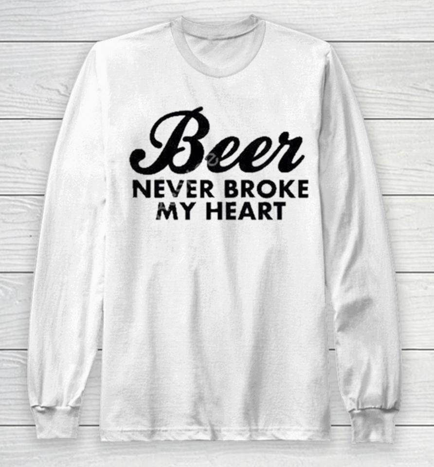 Luke Combs Beer Never Broke My Heart Long Sleeve T-Shirt