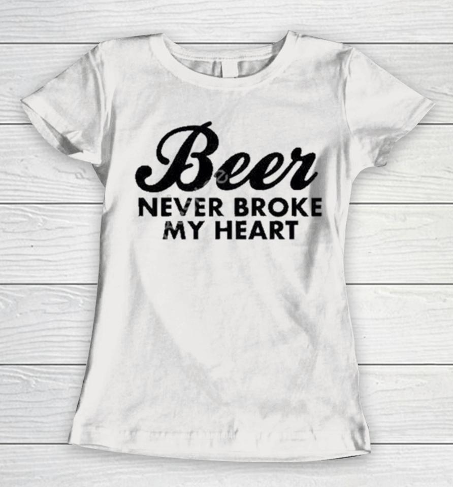 Luke Combs Beer Never Broke My Heart Women T-Shirt