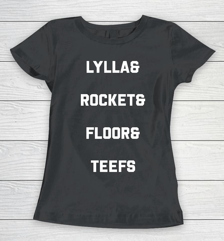 Lylla And Rocker And Floor And Teefs Women T-Shirt