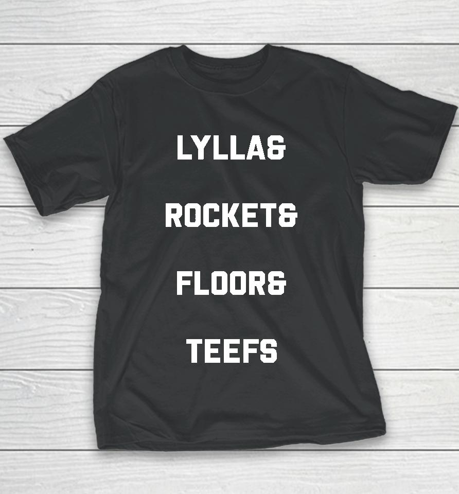 Lylla And Rocker And Floor And Teefs Youth T-Shirt