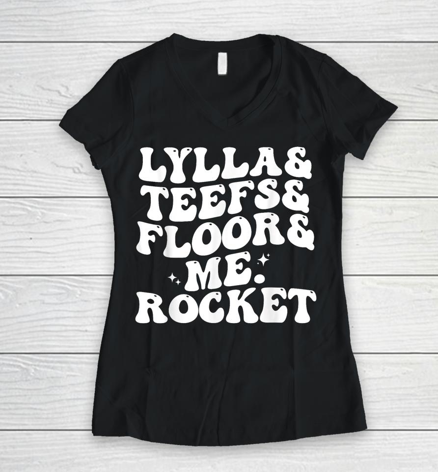 Lylla Teefs Floor And Me Rocket Women V-Neck T-Shirt