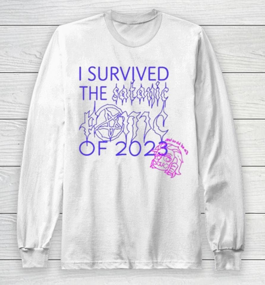 Lysander I Survived The Satanic Panic Of 2023 And So Did He Long Sleeve T-Shirt