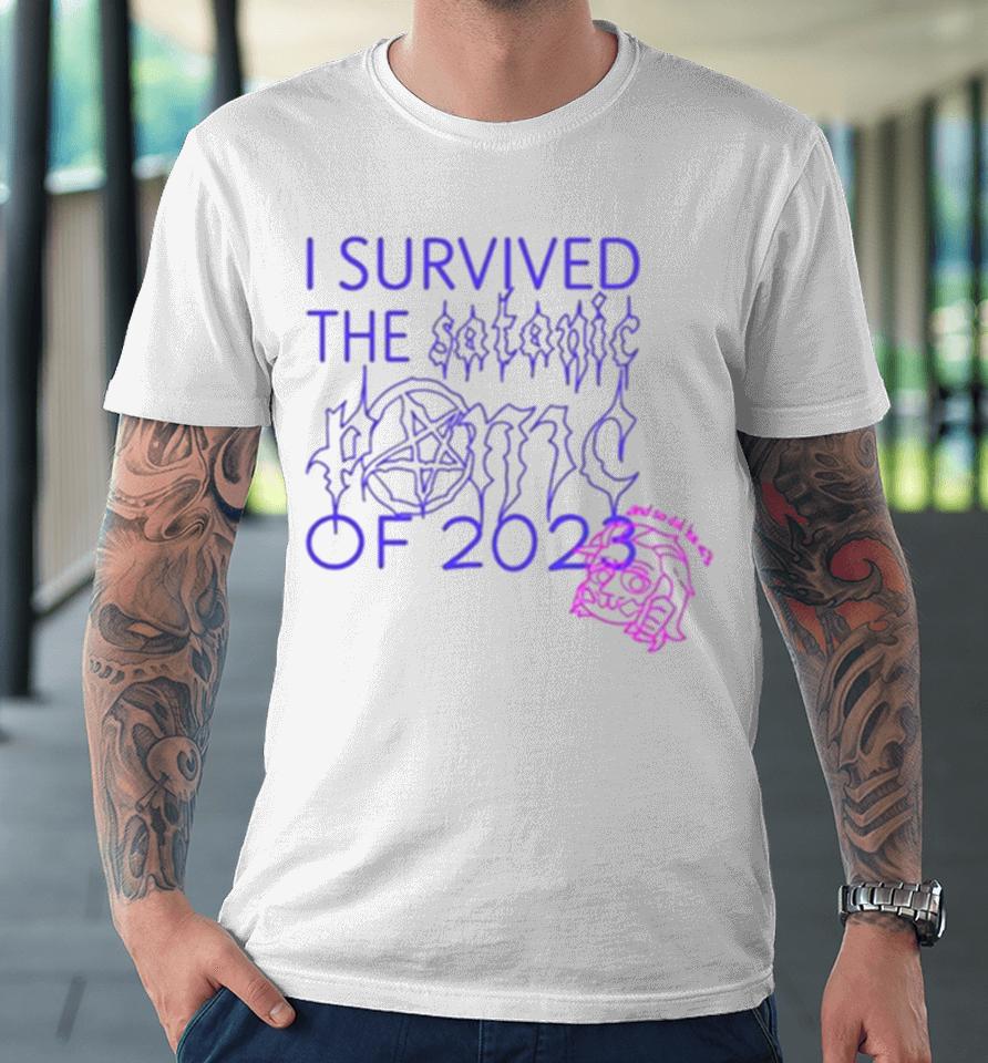 Lysander I Survived The Satanic Panic Of 2023 And So Did He Premium T-Shirt