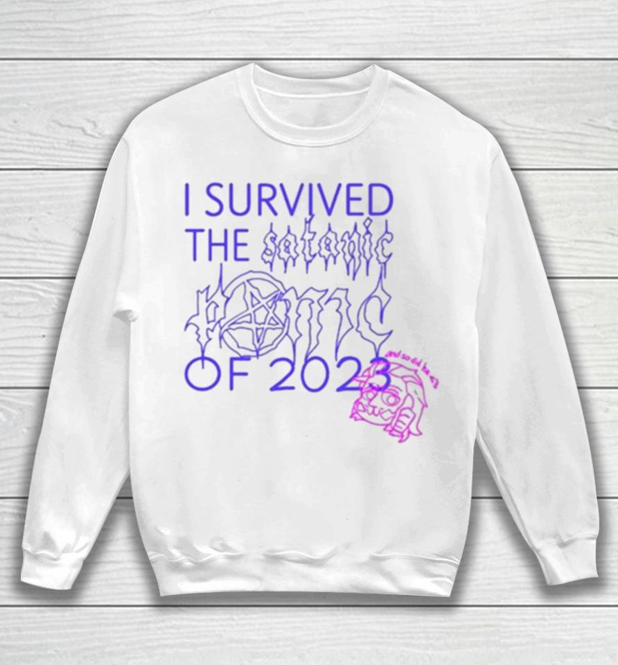 Lysander I Survived The Satanic Panic Of 2023 And So Did He Sweatshirt