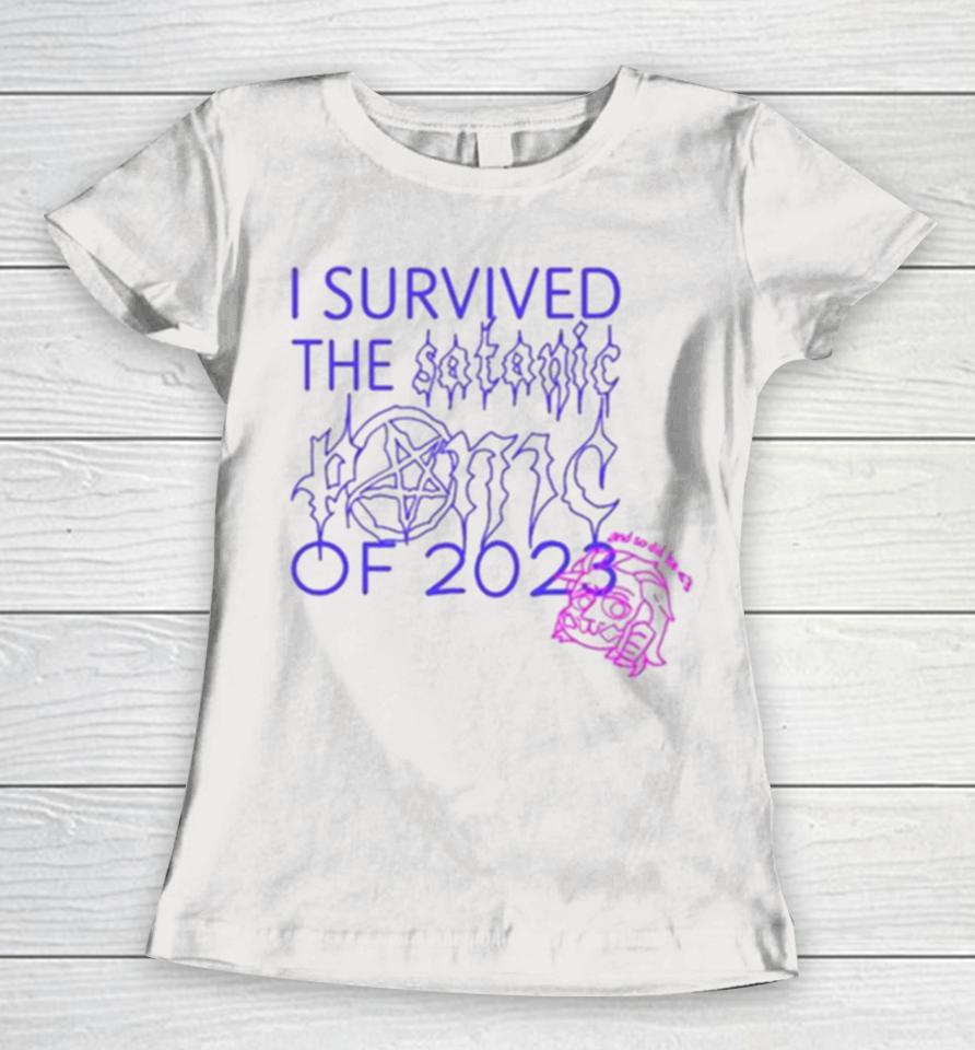 Lysander I Survived The Satanic Panic Of 2023 And So Did He Women T-Shirt