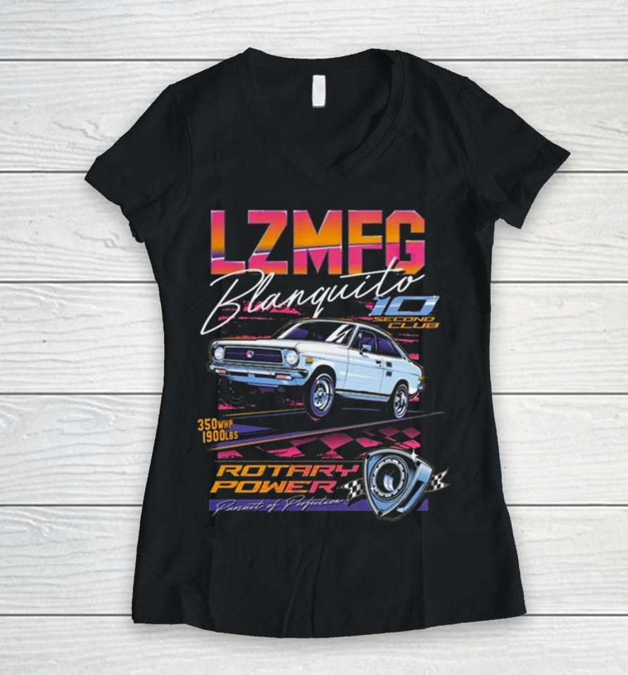 Lzmfg Merch Blanquito Rotary Power Pursuit Of Perfection Women V-Neck T-Shirt