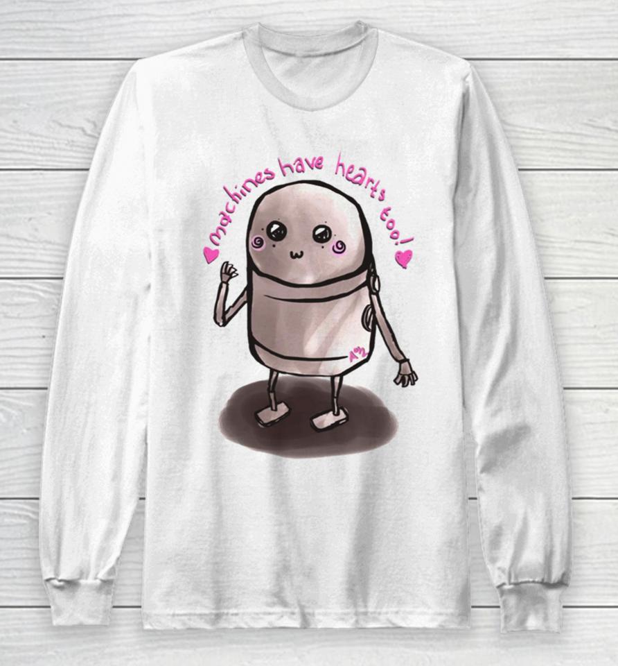 Machines Have Hearts Too Nier Automata Long Sleeve T-Shirt
