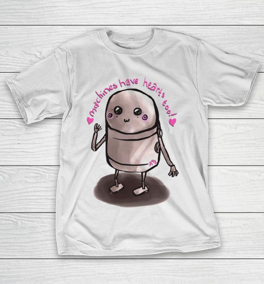 Machines Have Hearts Too Nier Automata T-Shirt