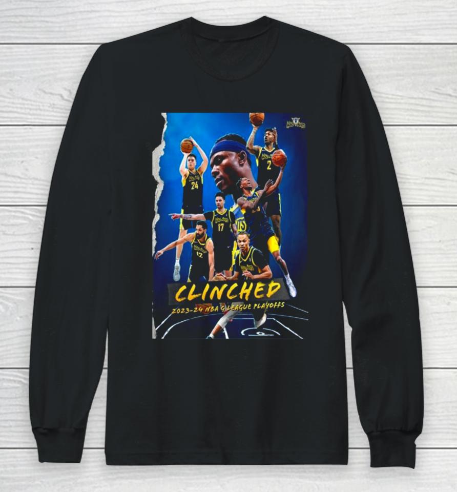 Mad Ants Basketball Clinched 2023 2024 Nba G League Playoffs Long Sleeve T-Shirt