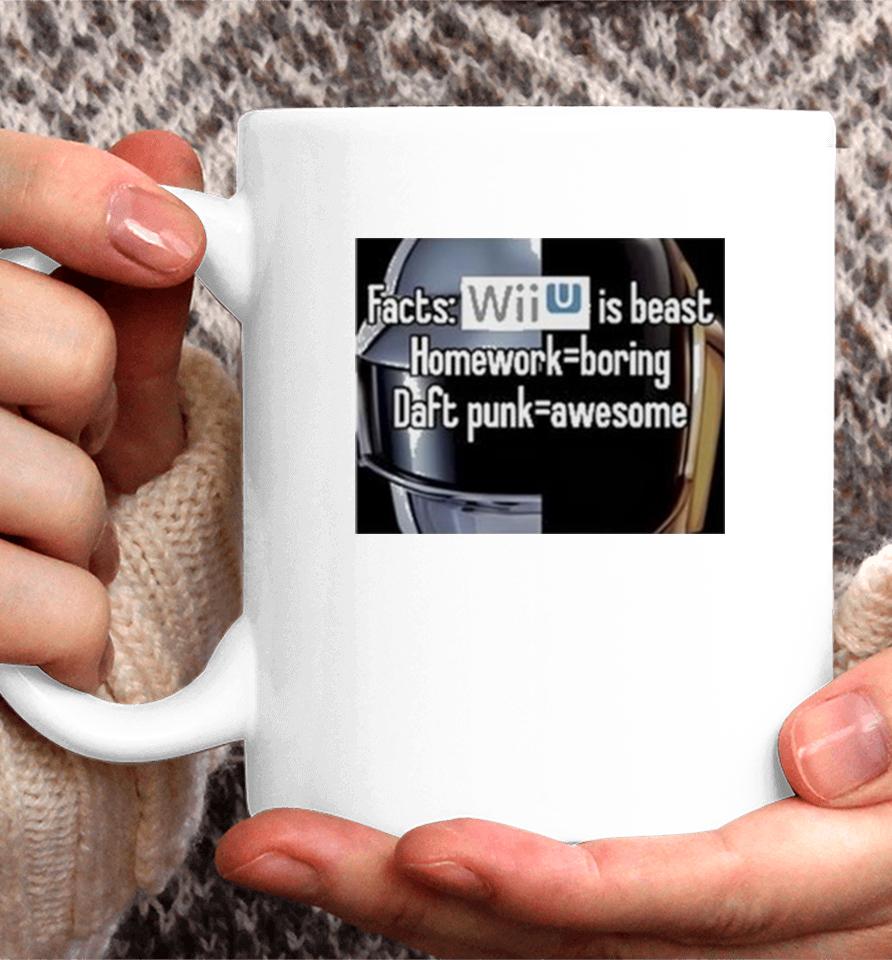Maddy Fyridk Facts Wii Is Best Homework Boring Daft Punk Coffee Mug