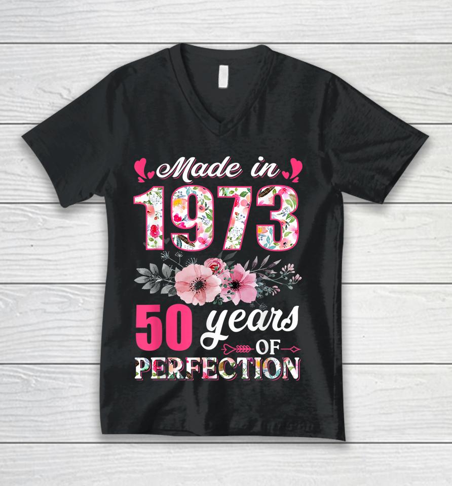 Made In 1973 Floral 49 Year Old 49Th Birthday Gifts Unisex V-Neck T-Shirt