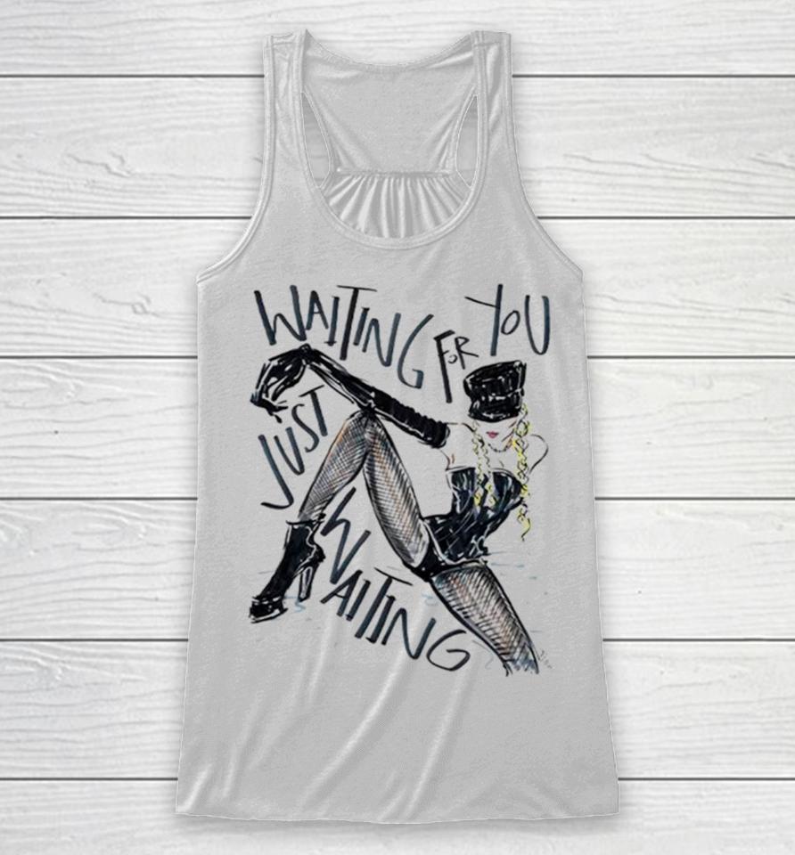 Madonna Waiting For You Just Waiting Racerback Tank