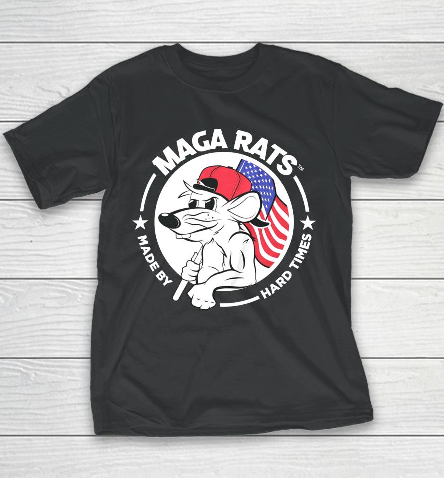 Maga Rats Merch Maga Rats Made By Hard Times Logo Youth T-Shirt