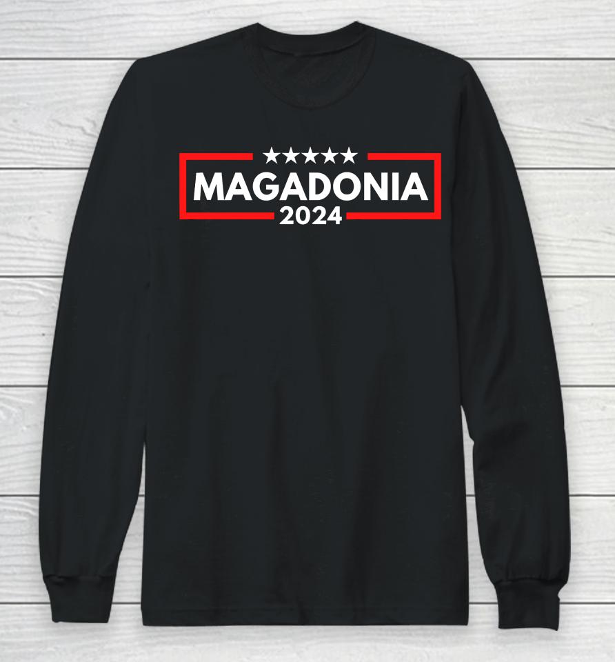 Magadonia 2024 Trump Voter Proud Trump Supporter Magadonian Long Sleeve T-Shirt