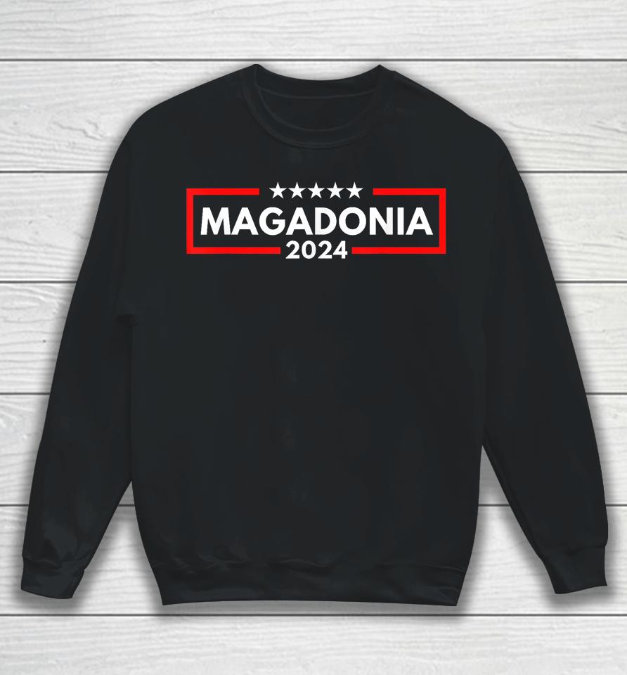 Magadonia 2024 Trump Voter Proud Trump Supporter Magadonian Sweatshirt