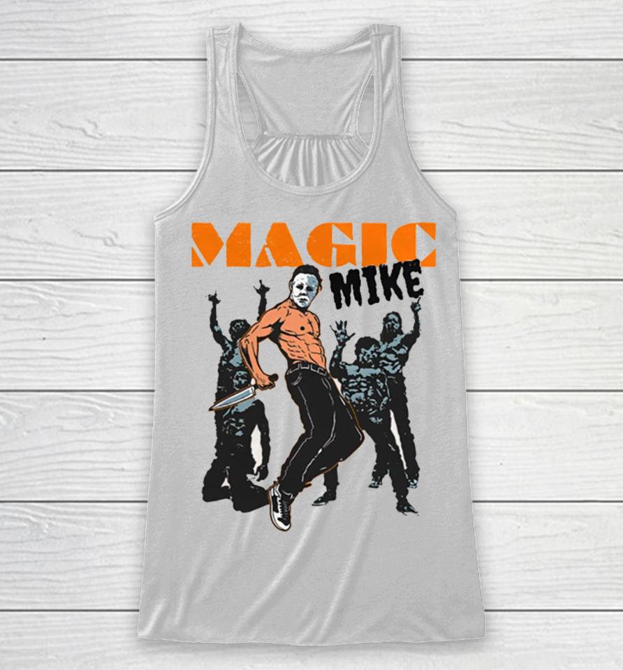 Magic Mike Friday The 13Th Michael Myers Racerback Tank