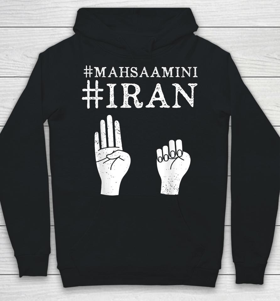 Mahsa Amini Iran #Mahsaamini Hoodie