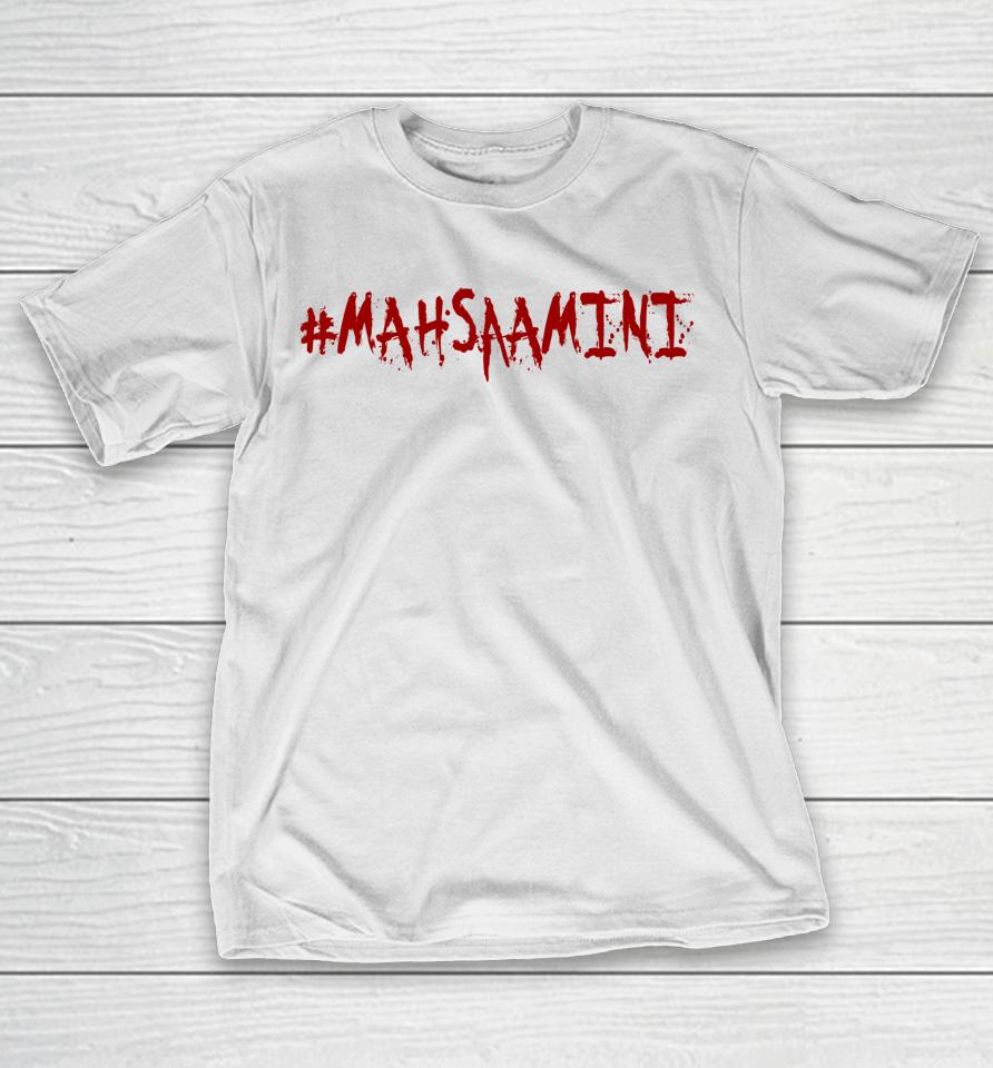 Mahsa Amini #Mahsaamini T-Shirt