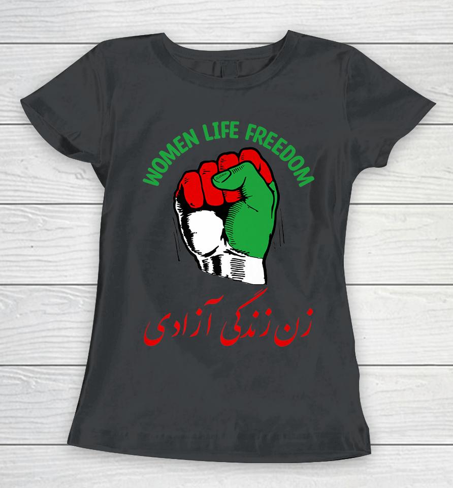 Mahsa Women Life Freedom Iranian Flag Fist Of Iranian Women T-Shirt