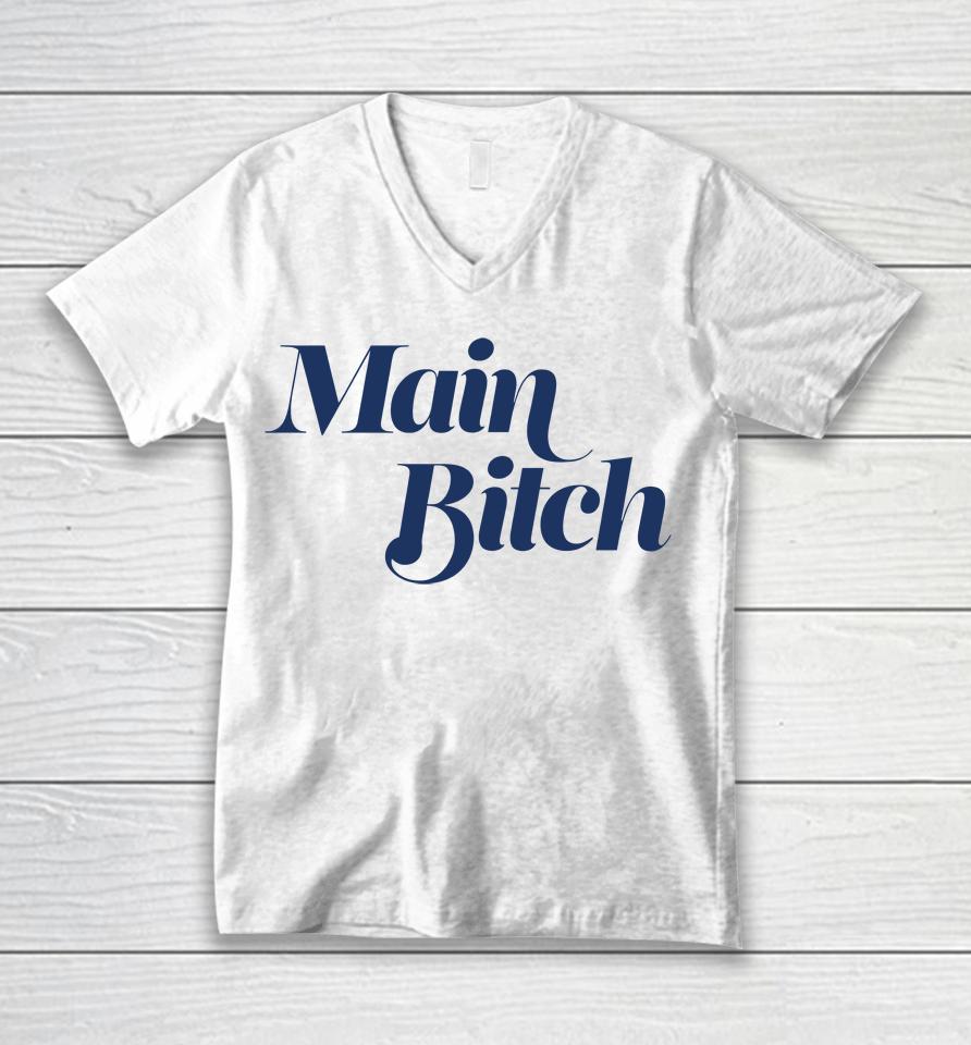 Main Bitch Unisex V-Neck T-Shirt