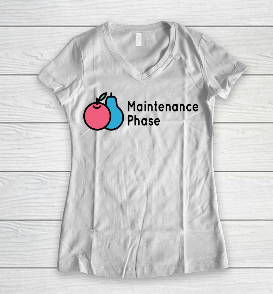 Maintenance Phase Logo Women V-Neck T-Shirt