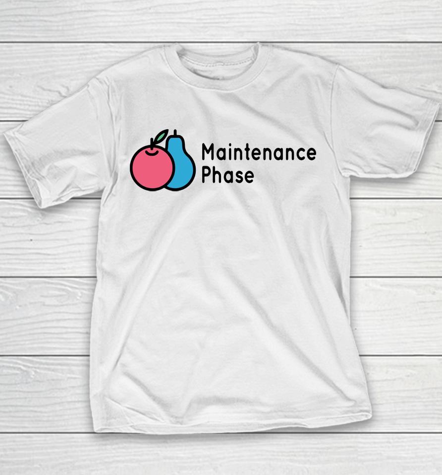 Maintenance Phase Logo Youth T-Shirt