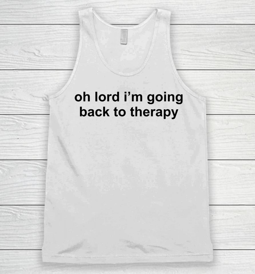 Maisie Peters Oh Lord I'm Going Back To Therapy Unisex Tank Top