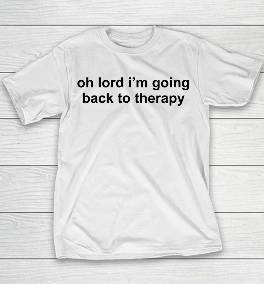 Maisie Peters Oh Lord I'm Going Back To Therapy Youth T-Shirt