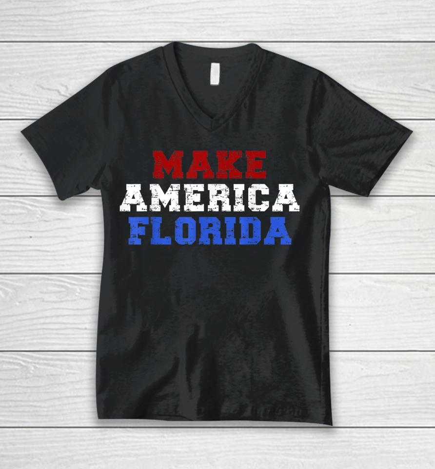 Make America Florida Unisex V-Neck T-Shirt