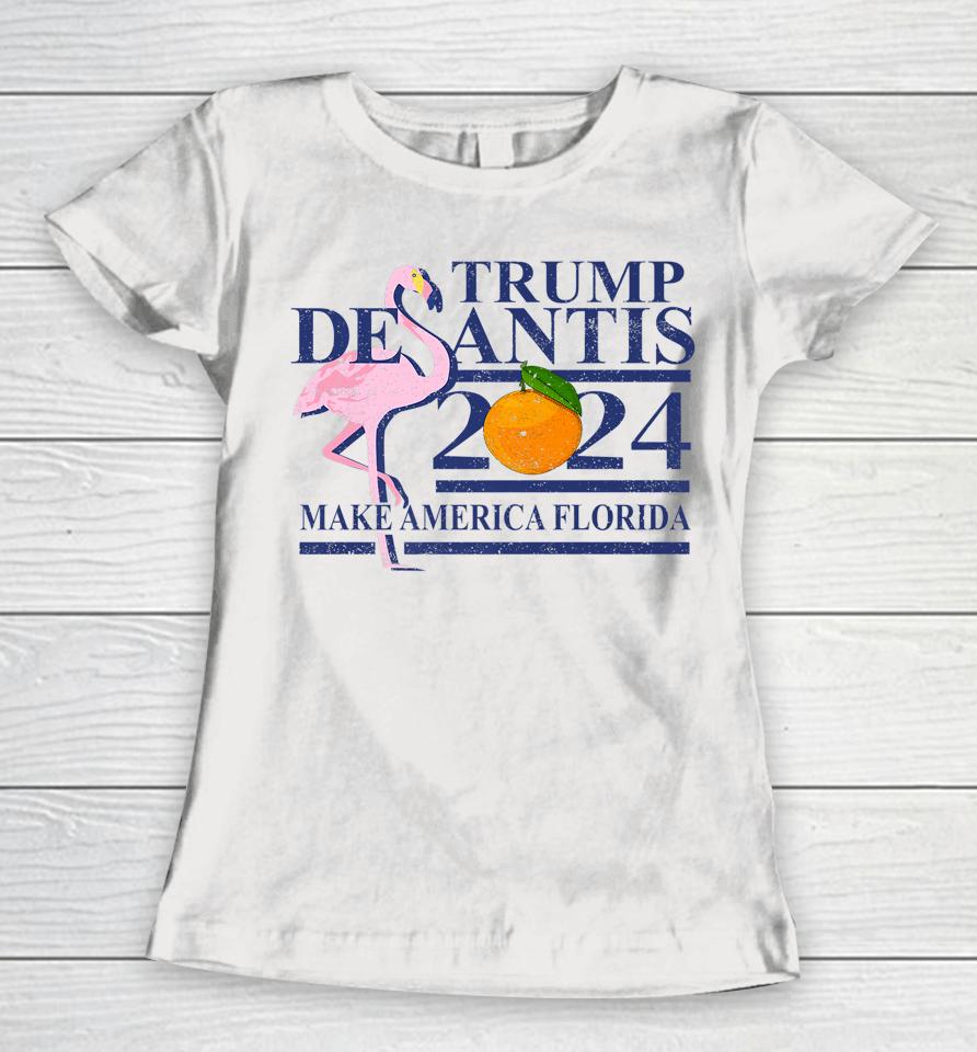 Make America Florida Trump Desantis 2024 Election Women T-Shirt