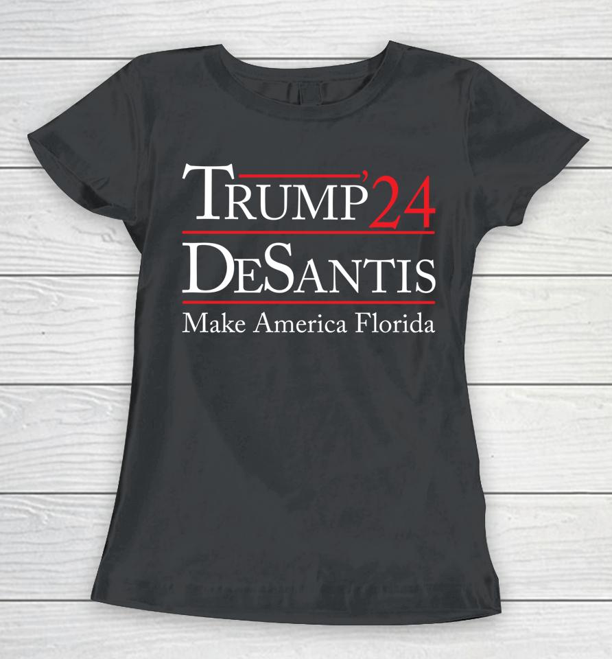 Make America Florida Trump Desantis 2024 Election Women T-Shirt