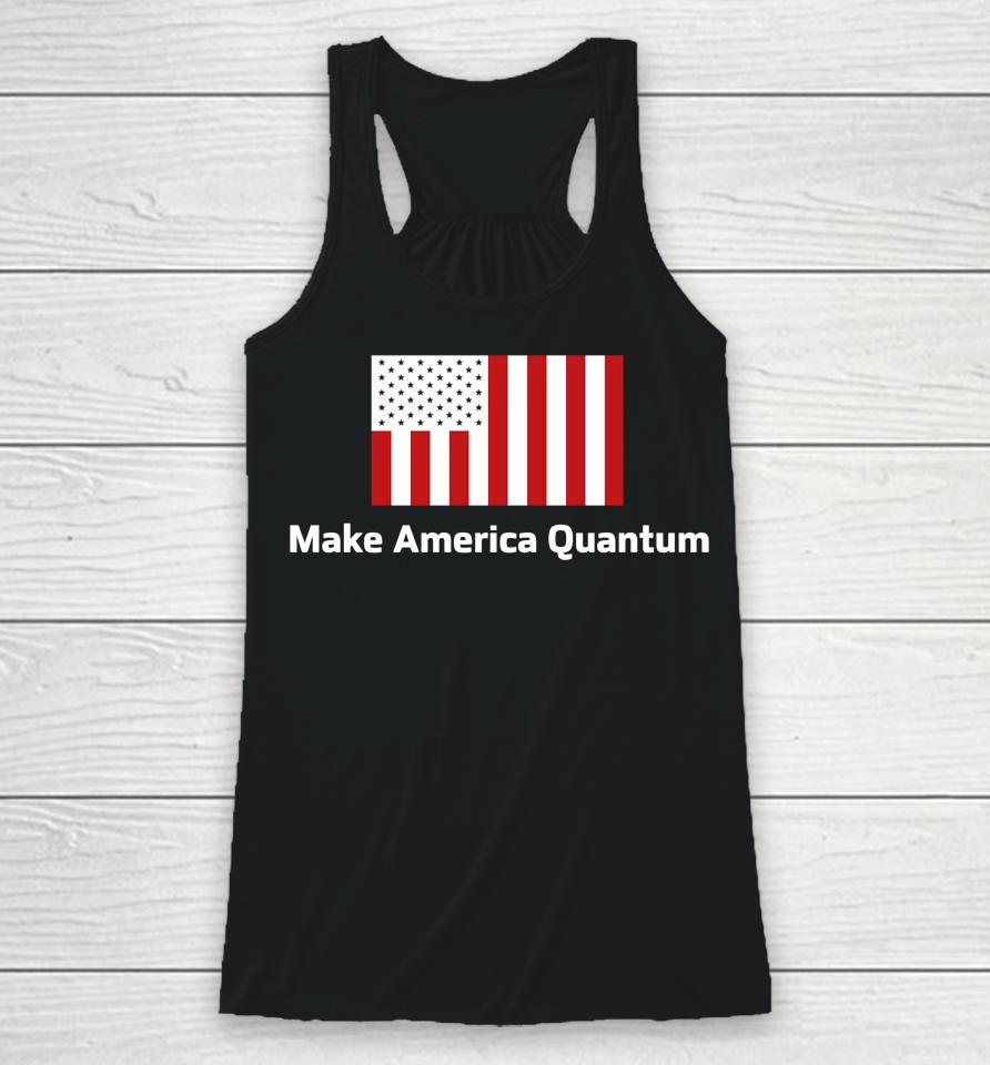 Make America Quantum Racerback Tank