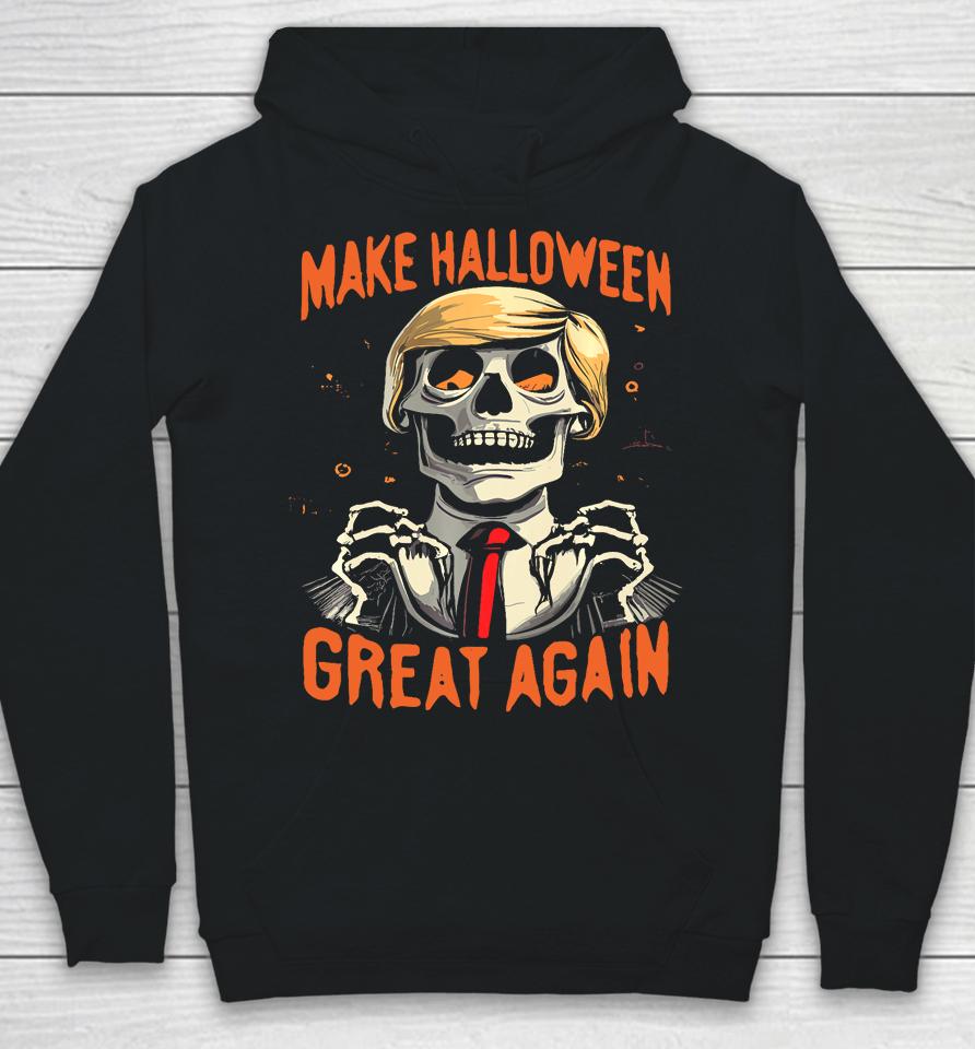 Make Halloween Great Again Donald Trump Funny Skeleton Hoodie