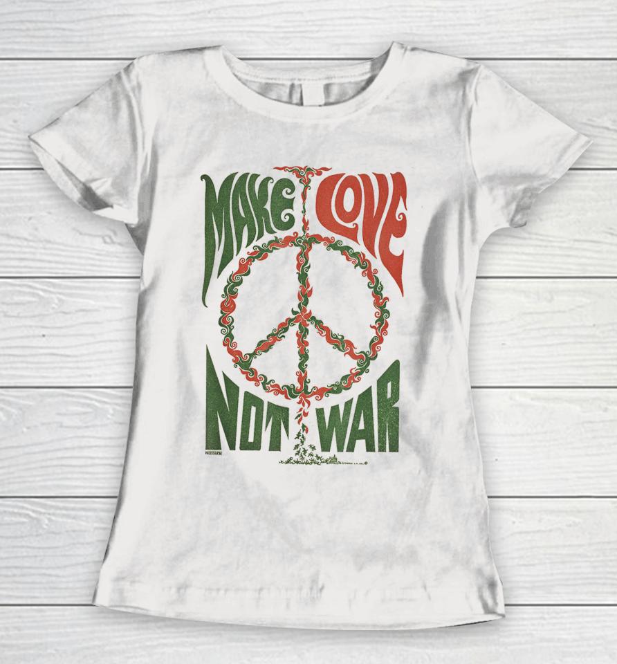 Make Love Not War Peace Vintage Women T-Shirt