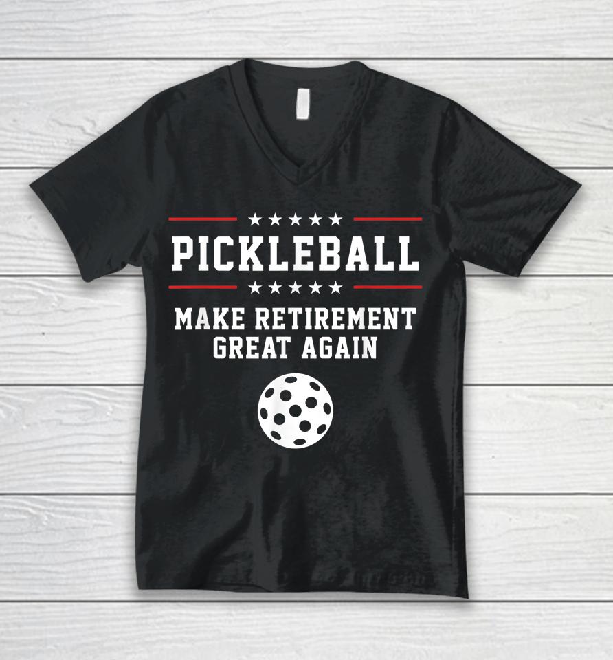 Make Retirement Great Again Pickleball Unisex V-Neck T-Shirt