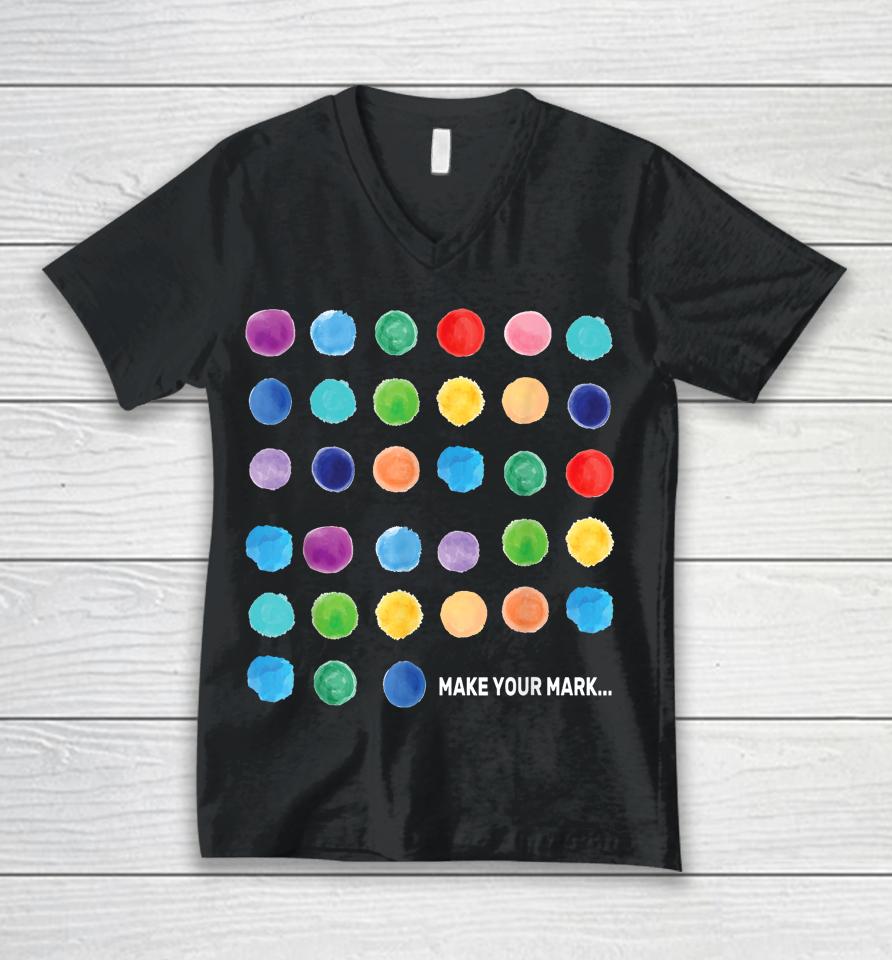 Make Your Mark Colorful Dots International Dot Day Unisex V-Neck T-Shirt