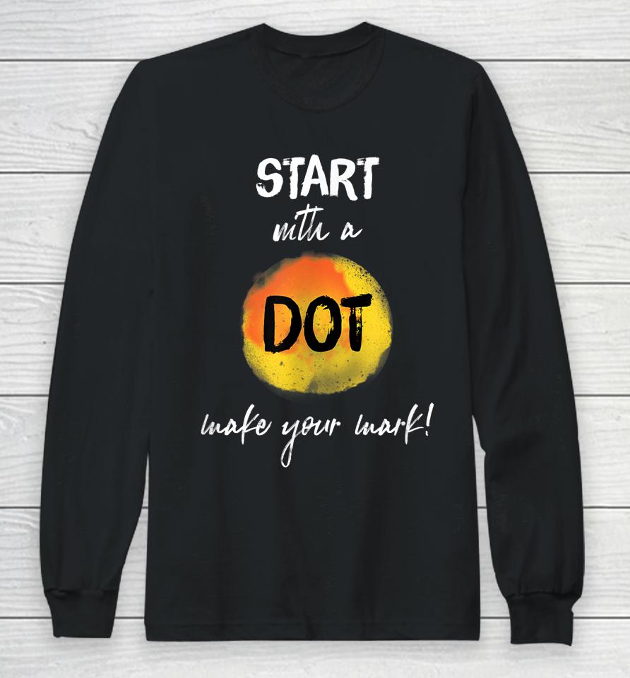 Make Your Mark - International Dot Day Long Sleeve T-Shirt