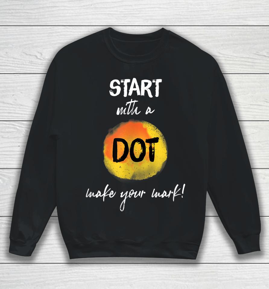 Make Your Mark - International Dot Day Sweatshirt